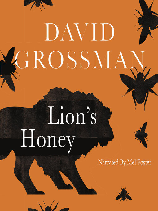 Title details for Lion's Honey by David Grossman - Available